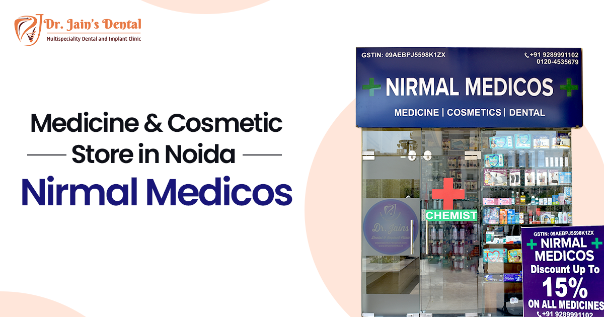 Medicine & Cosmetic Store in Noida | Nirmal Medicos